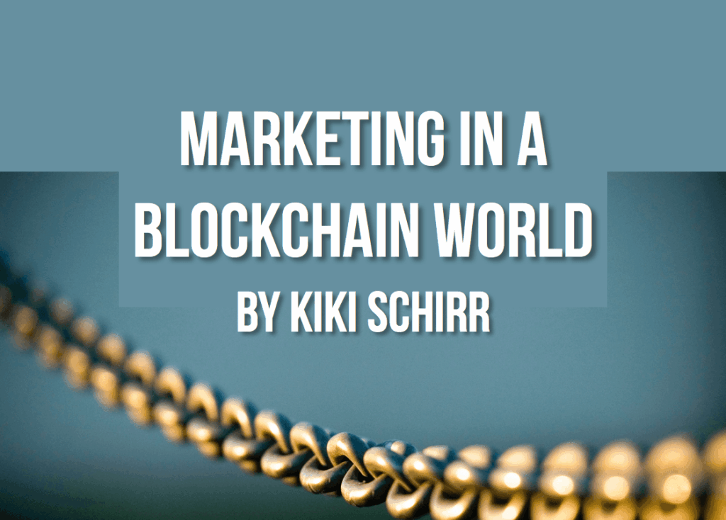 marketing in a blockchain world