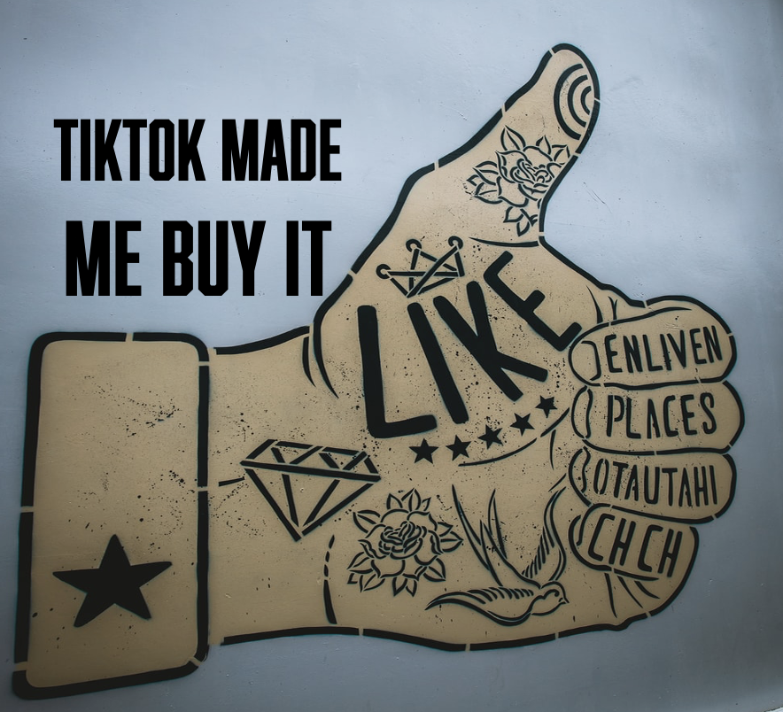 tiktok made me buy it